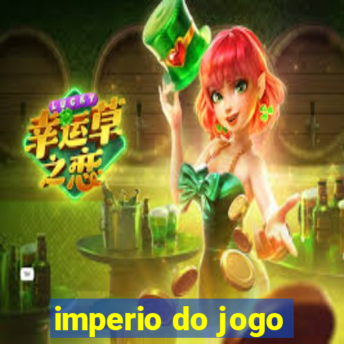 imperio do jogo